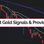 Best Gold Trading Signals and Providers
