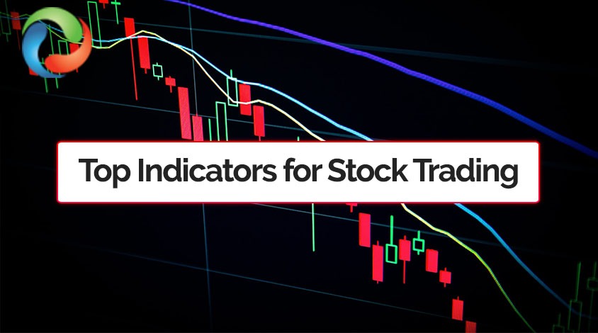 Top Stock Indicators for Stock Trading