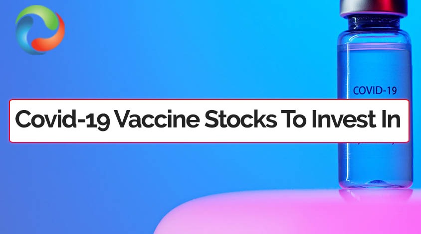 Top 5 Covid-19 Vaccine Stocks To Invest In 2024
