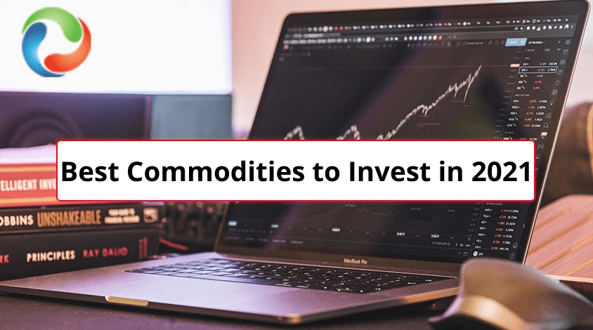 Best Commodities to Invest