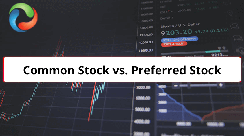 Common Stock vs. Preferred Stock: Which Is Better?