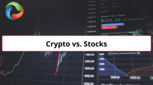 Crypto vs. Stocks