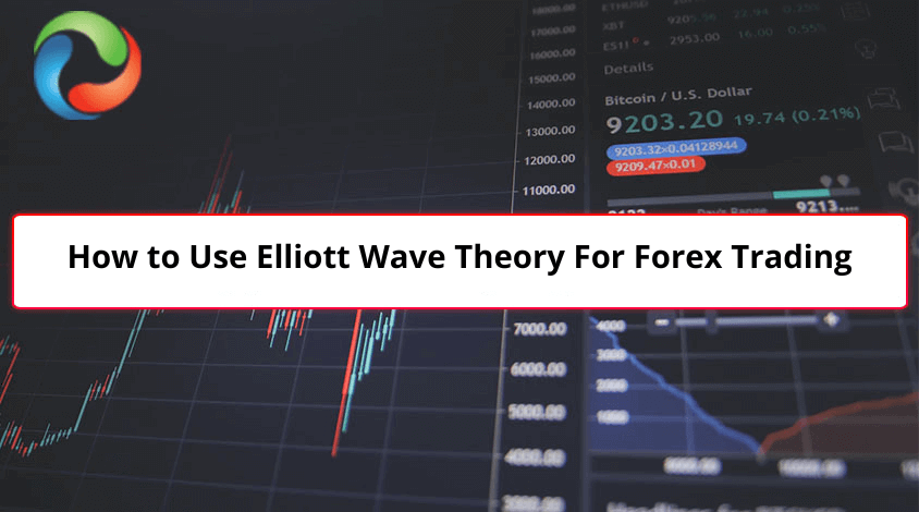 How to Use Elliott Wave Theory For Forex Trading