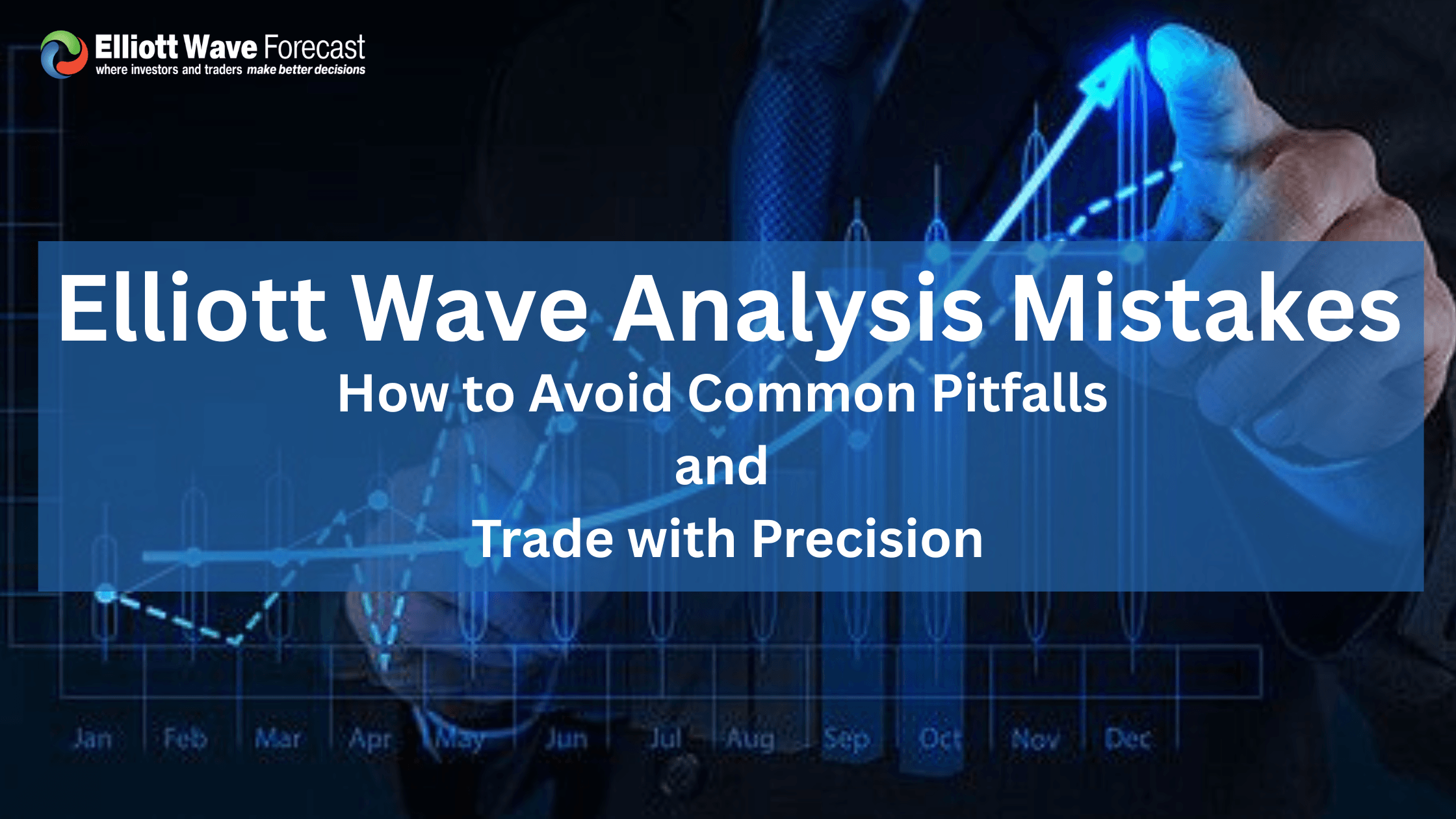 elliott wave analysis mistakes