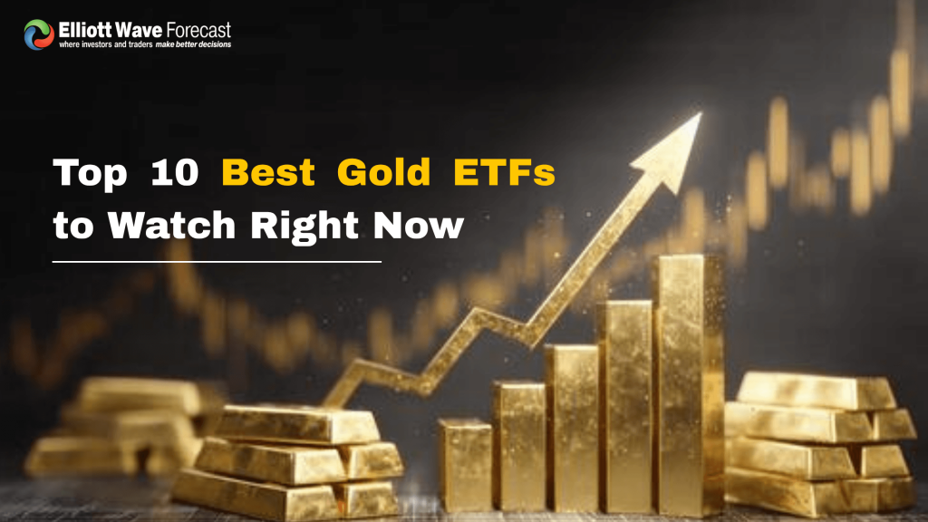 Top 10 Best Gold ETFs to Invest In 2026
