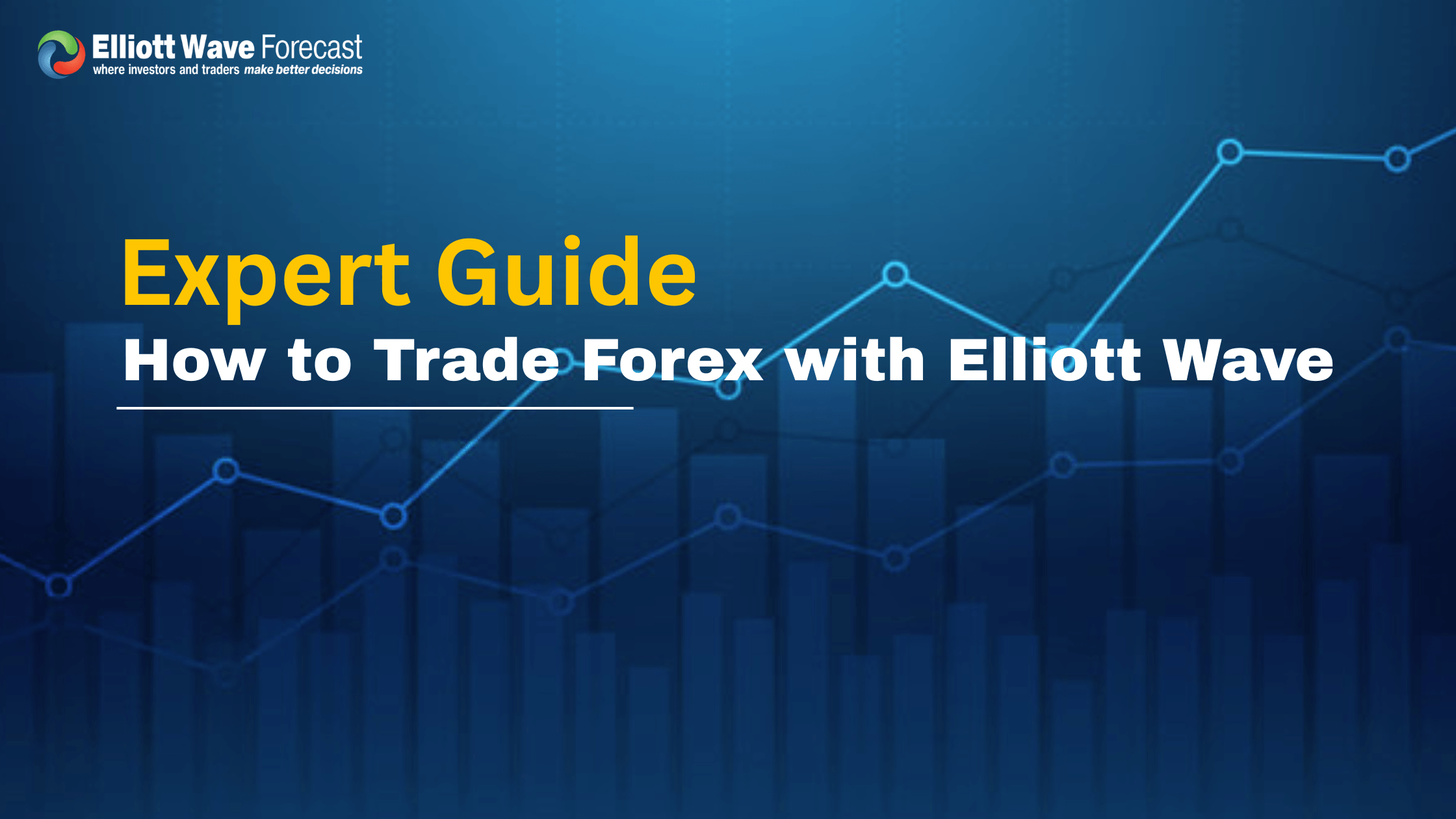 How to Trade Forex with Elliott Wave